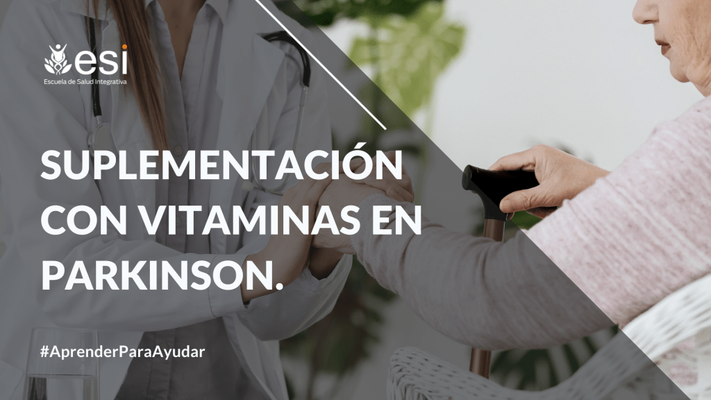 Suplementación con vitaminas en Parkinson.