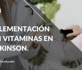 Suplementación con vitaminas en Parkinson